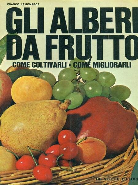 Gli alberi da frutto