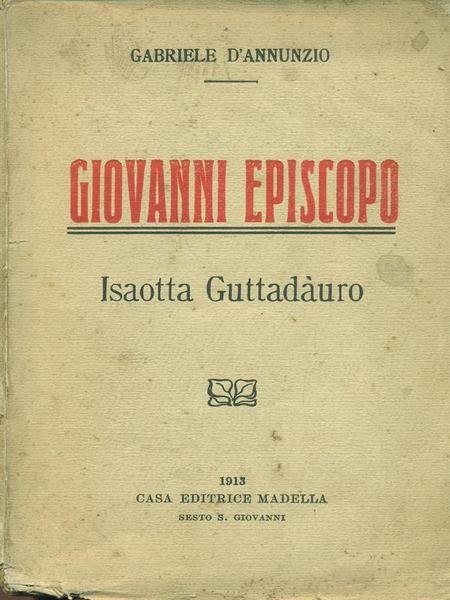 Giovanni episcopo - Isaotta Guttadauro