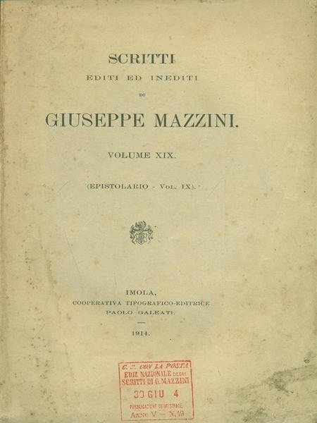 Scritti editi ed inediti di Giuseppe Mazzini vol. XIX