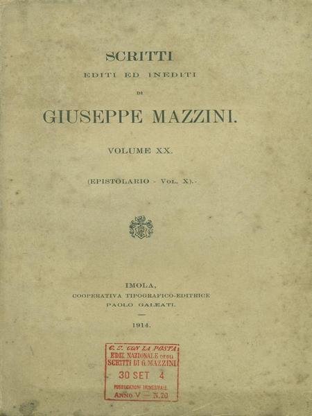 Scritti editi ed inediti di Giuseppe Mazzini vol. XX