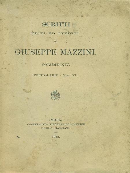 Scritti editi ed inediti di Giuseppe Mazzini vol. XIV