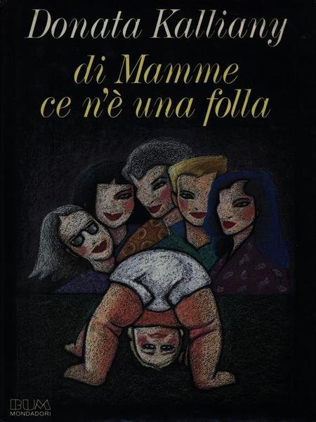 Di mamme ce n'e' una folla | Immagine principale