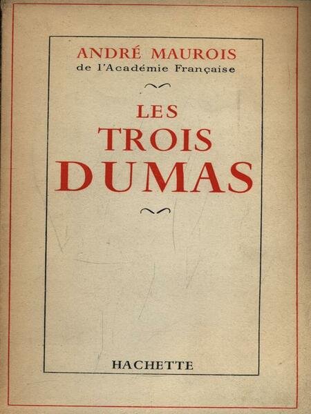 Les trois Dumas
