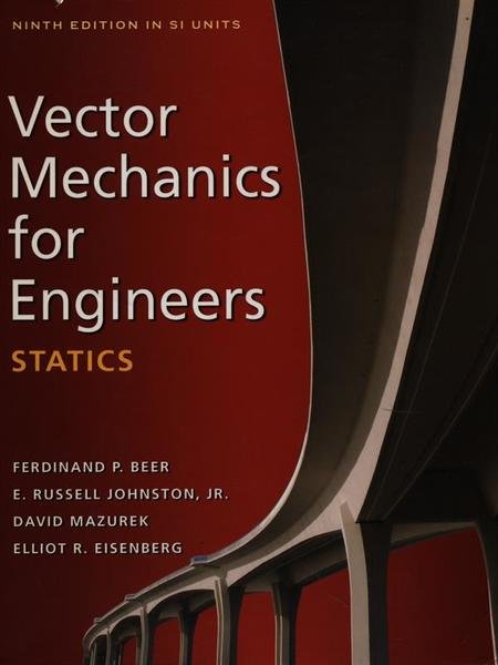 Vector mechanics for engineers - Statics