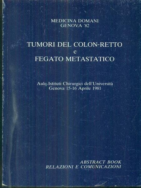 tumori del colon-retto e fegato metastatico