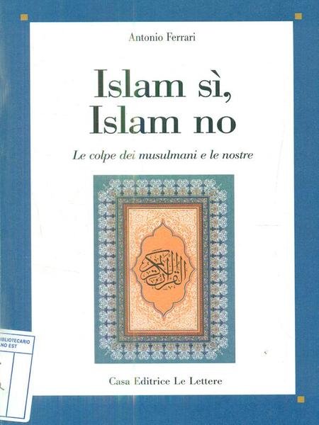 Islam si, Islam no