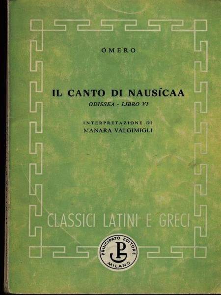 Il canto di Nausicaa. Odissea libro VI