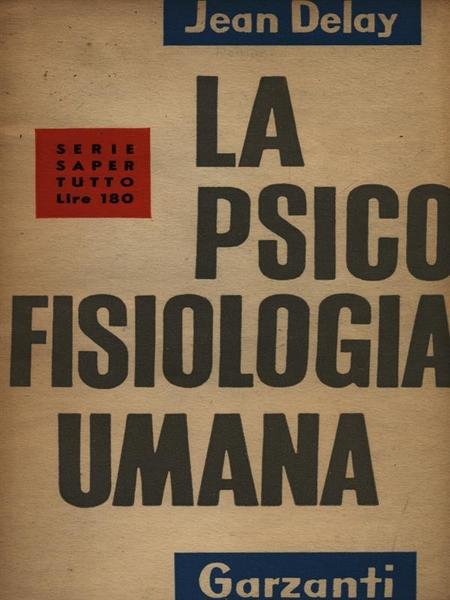 La psicofisiologia umana