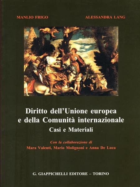 Diritto della Comunita' internazionale e dell'Unione europea | Immagine principale