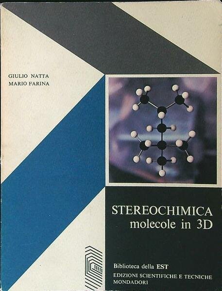 Stereochimica. Molecole in 3D