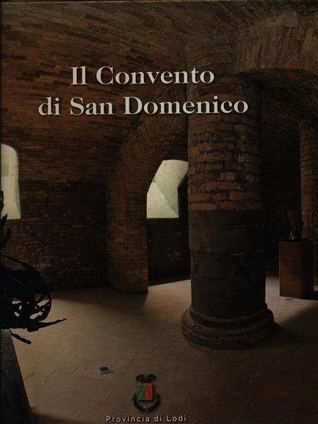 Il Convento di San Domenico