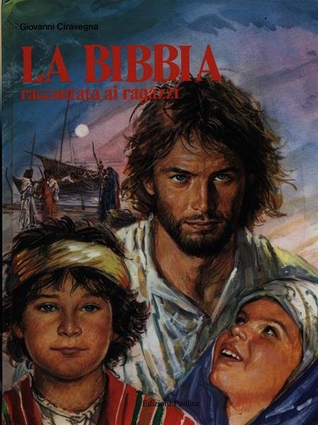 La Bibbia raccontata ai ragazzi