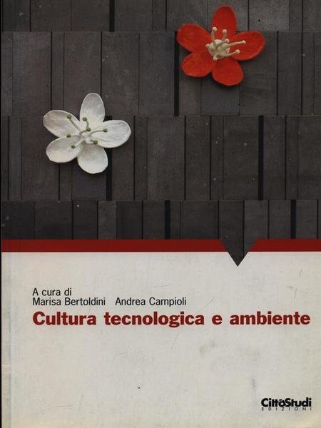 Cultura tecnologica e ambiente