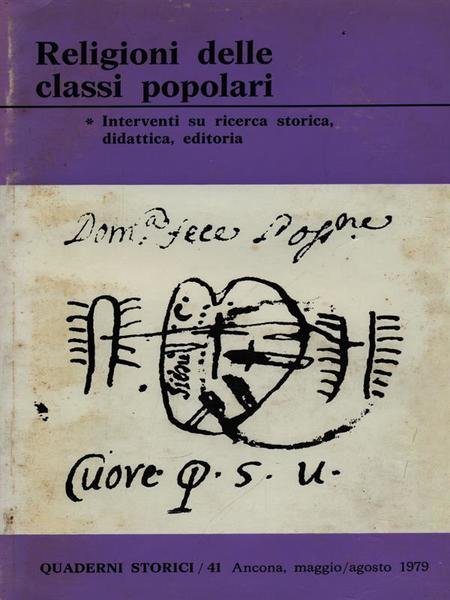 Quaderni storici n. 41/1979 - Religioni delle classi popolari