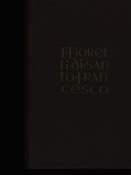 I fioretti di San Francesco