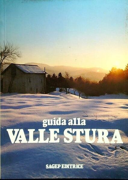 Guida alla Valle Stura