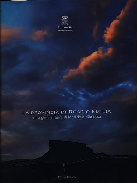 La provincia di Reggio Emilia