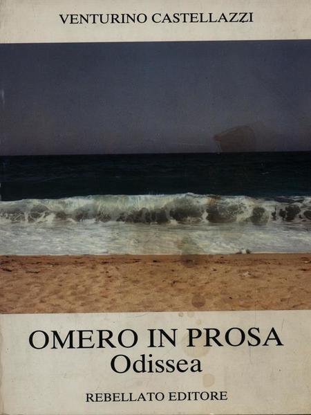 Omero in prosa Odissea