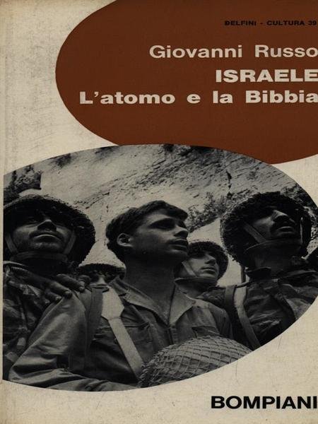 Israele l'atomo e la bibbia
