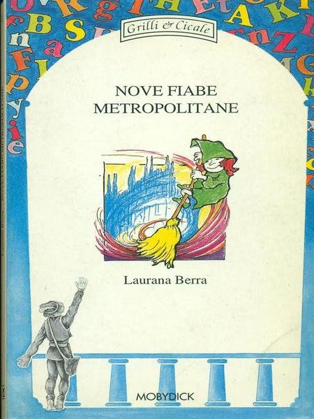 Nove fiabe metropolitane
