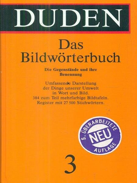 Duden. Das Bildwoerterbuch 3
