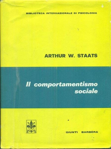 Il comportamentismo sociale