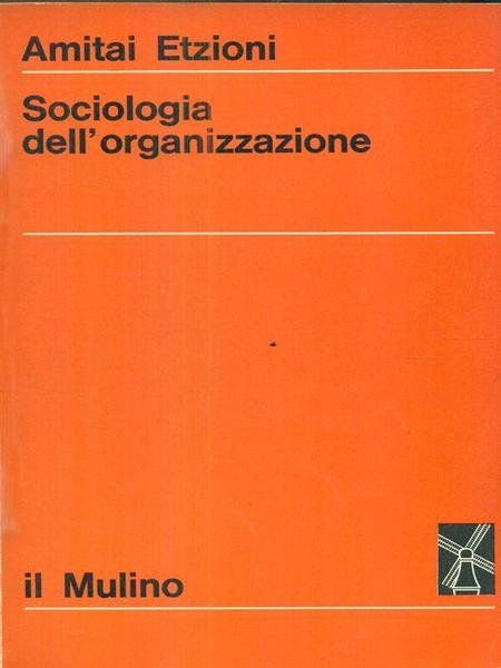 Sociologia dell' organizzazione