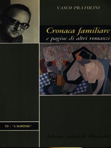 Cronaca familiare e pagine di altri romanzi