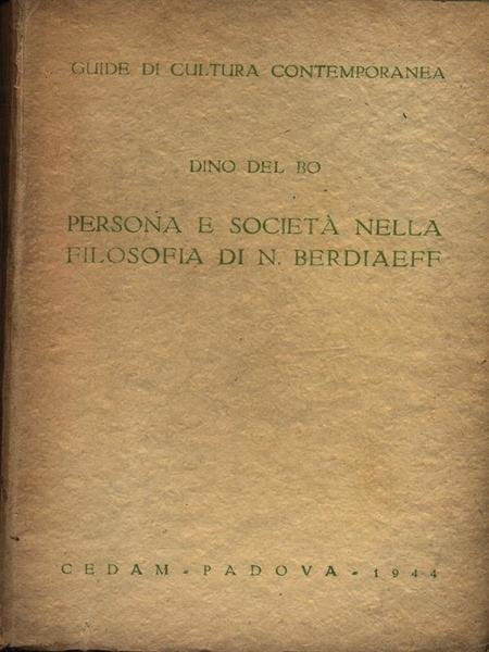 Persona e societa' nella filosofia di N. Berdiaeff