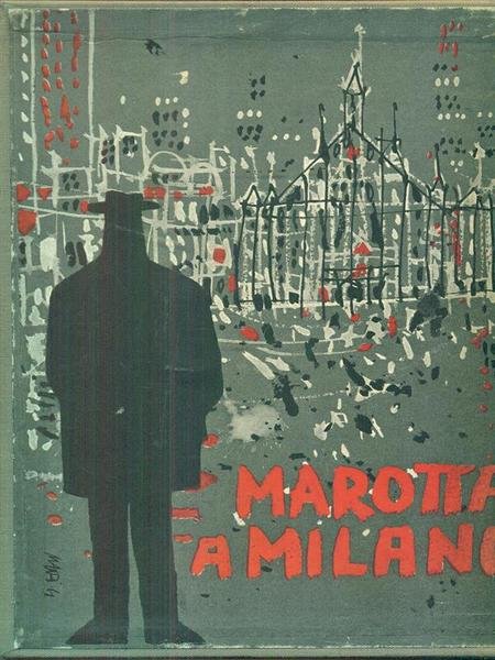 Marotta a Milano 3 vv