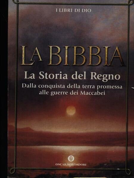 La Bibbia la storia del regno