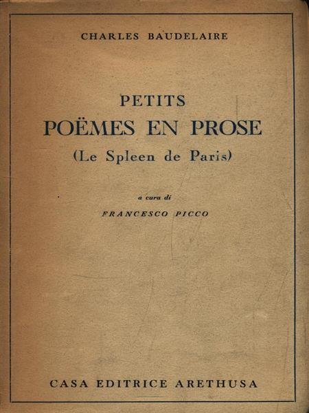 Petits poemes en prose (Le Spleen de Paris)