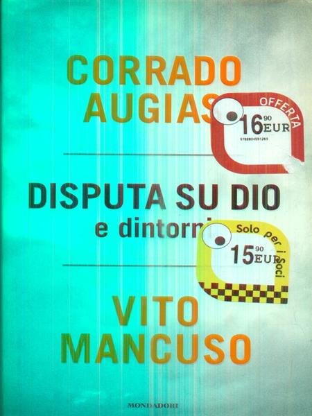 Disputa su Dio e dintorni