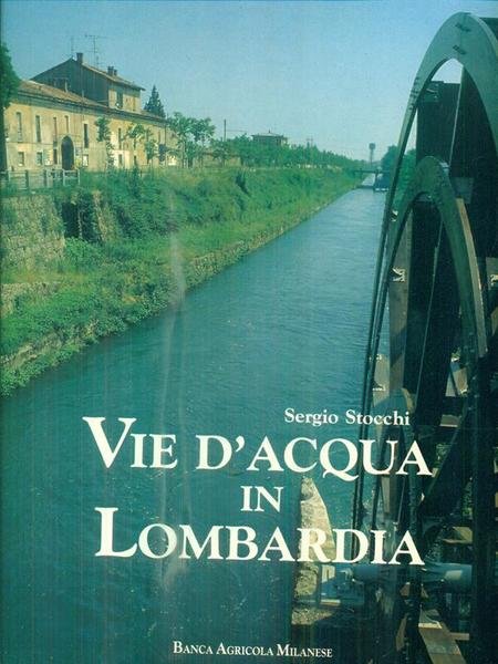 Vie d'acqua in Lombardia | Immagine principale