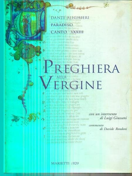 Preghiera alla Vergine. Paradiso canto XXXIII