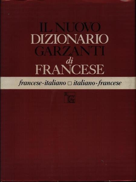 Il nuovo dizionario Garzanti di francese