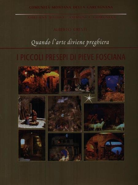 I piccoli presepi di Pieve Fosciana