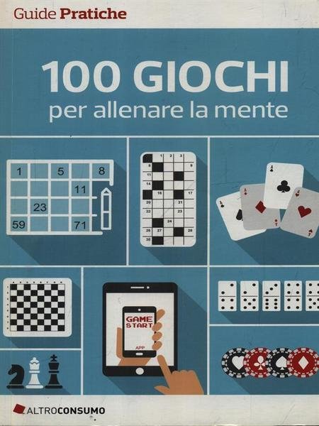 100 giochi per allenare la mente