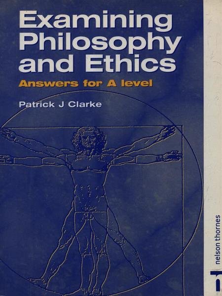 Examining philosophy and ethics