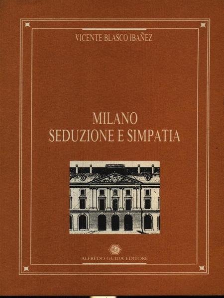 Milano seduzione e simpatia | Immagine principale