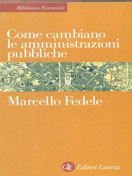 Come cambiano le amministrazioni pubbliche