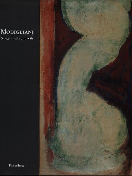 Modigliani Disegni e Acquarelli