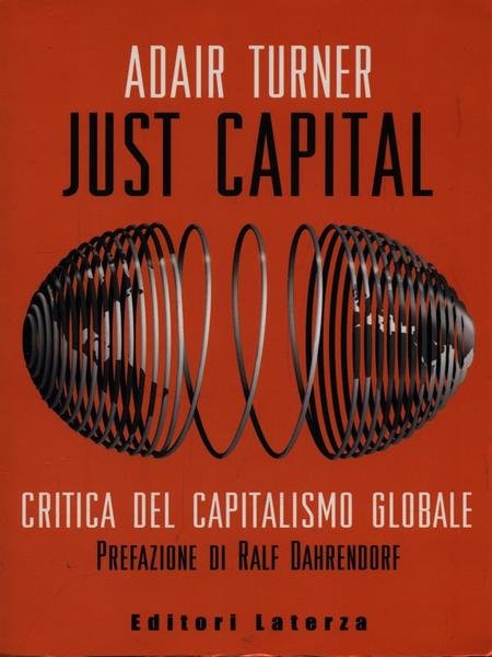 Just Capital. Critica del capitalismo globale