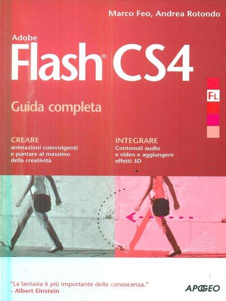 Adobe Flash CS4 - Guida completa