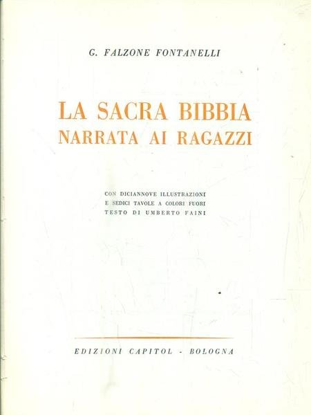 La sacra bibbia. Narrata ai ragazzi