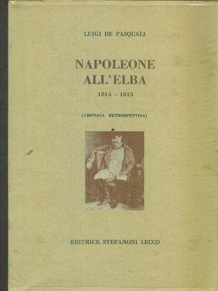 Napoleone all'Elba 1814-1815