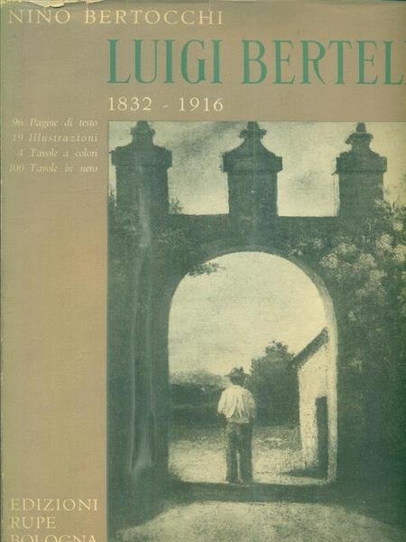 Luigi Bertelli 1832 1916