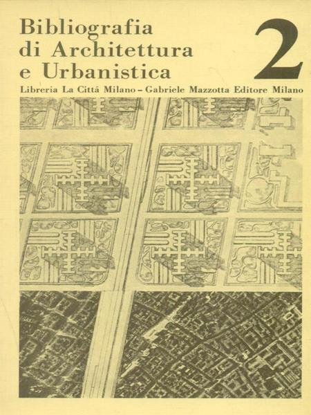 Bibliografia di Architettura Urbanistica 2