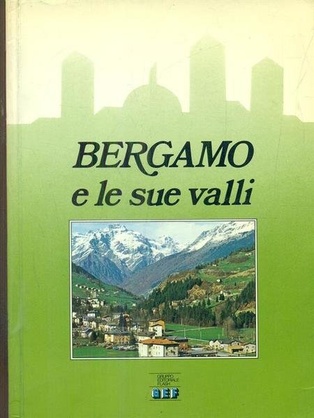 Bergamo e le sue valli
