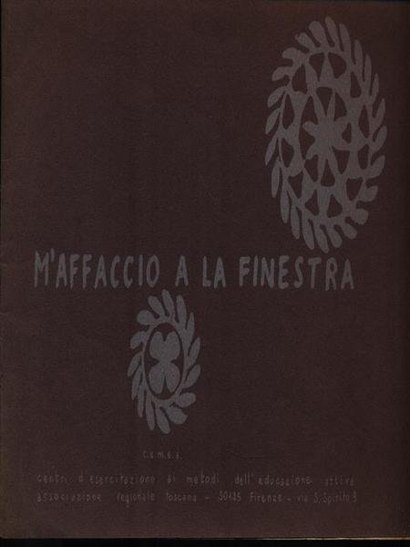 M'affaccio a la finestra